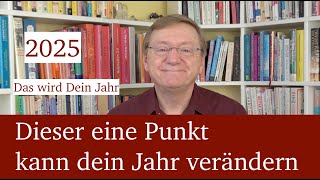 Dieser eine Punkt kann dein Jahr verändern – probier es aus!