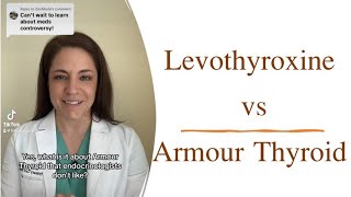 Levothyroxine VS. Armour Thyroid