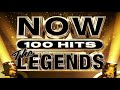 now 100 hits i the legends i the best of music album