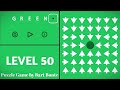 Green LEVEL 50 - Puzzle Game by Bart Bonte