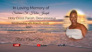 In loving Memory of Sabrina St. Helen Joseph