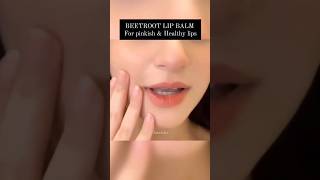 beetroot LIP Balm For Pinkish \u0026 Healthy Lips#shorts #trending #viralvideo