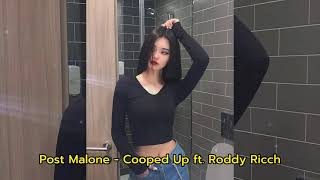 Post Malone Cooped Up ft. Roddy Ricch (𝒔𝒍𝒐𝒘𝒆𝒅 + 𝒓𝒆𝒗𝒆𝒓𝒃)