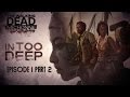 The Walking Dead Michonne Episode 1 In Too Deep Gameplay Walkthrough Part 2