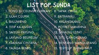 Download Lagu LIST LAGU POP SUNDA TERBAIK NOSTALGIA SAAT SANTAI... MP3 Gratis