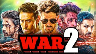 WAR 2 Confirmed  War 2 Story Release Date Spy Universe YRF Future Movies War 2 Tiger 3, #pathan