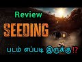 The Seeding Movie Review In Tamil | Hollywood Movie Review In Tamil | Filmcritics@DFTamilMovieTime