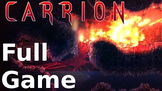 CARRION - Full Game (Gameplay Playthrough)