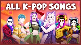 ALL K-POP SONGS IN JUST DANCE (JD4 - 2025)