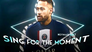 Neymar Edit - Sing for the moment🗿🔥Badass Edit 🥵 | Preset 📌❤️‍🩹