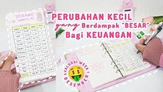 EVALUASI BUDGETING DESEMBER WEEK #1 | PERUBAHAN KECIL YANG BERDAMPAK BESAR BAGI KEUANGAN KELUARGA ‼️