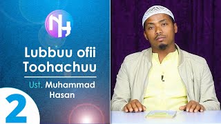 Ustaaz Muhammad Hasan: Lubbuu Ofii Toohachuu, Kutaa 2ffaa