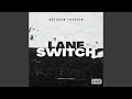 Lane Switch