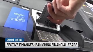 Festive finances: Banishing financial fears