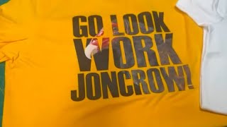 GO LOOK WORK JONCROW!!! | 1 BLAMDEM FOR PRESIDENT ￼