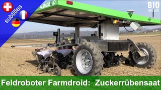 Feldroboter Farmdroid FD20 - Autonome Saat von Zuckerrüben