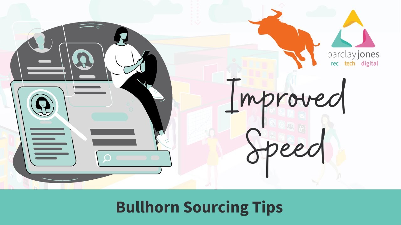 Bullhorn Sourcing Tips Barclay Jones Youtube