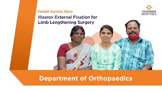 Ilizarov External Fixation for Limb Lengthening Surgery | Yashoda Hospitals Hyderabad