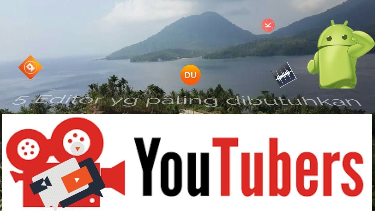 5 Aplikasi Editor Yang Paling Dibutuhkan Youtuber Untuk Editing Vidio ...