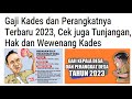 Tengok Gaji Kepala Desa dan Perangkatnya Yang Terbaru 2023  @kangedibae