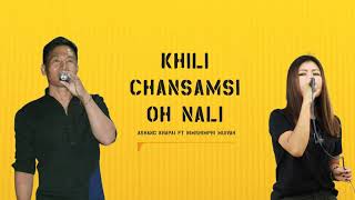 Khili Chansamsi Oh Nali | Ashang Khapai ft Nimshimphi Muivah | Tangkhul Love Song