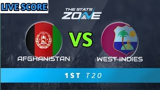 LIVE SCORE : Afghanistan Vs West Indies 1st T20  live | Afghanistan tour of in India 2019