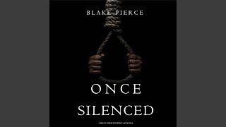Chapter 101 - Once Silenced (A Riley Paige Mystery—Book 18)