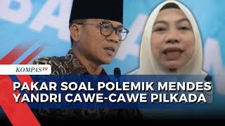 [FULL] Pakar Hukum Tanggapi Polemik Mendes Yandri Diduga Cawe-Cawe Pilkada Istri di Serang