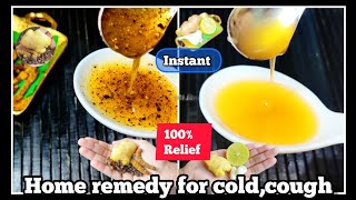 Simple home remedy for cold & cough/  Best Natural Home Remedies for Cold & Cough /Homemade Kashayam