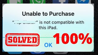 Unable to Purchase is Not Compatible With This iPad | iPhone 4s iOS 9.3.5/6 | YouTube Not Compatible
