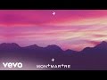 Montmartre - Our Time Is Now (VIDEO ANIM)