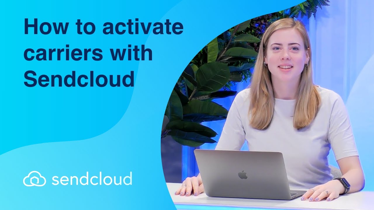 How To Activate Carriers With Sendcloud Youtube