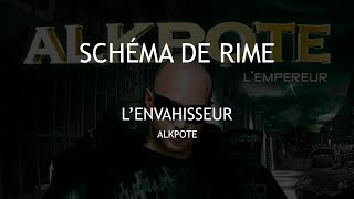 Schéma de rime | Alkpote - L'envahisseur