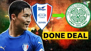 Celtic Sign Hyeon-gyu Oh - DONE DEAL!