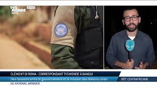 Centrafrique : tensions avec les Nations Unies