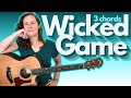 Learn WICKED GAME by Chris Isaak - 3 CHORD Acoustic GUITAR