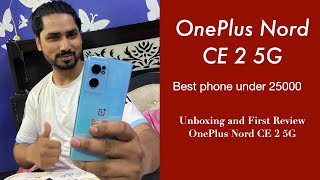 OnePlus Nord CE 2 5G Unboxing And First Impressions⚡The BUDGET OnePlus Smartphone🔥🔥🔥