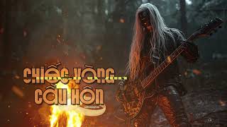 Chiếc Vòng Cầu Hôn - rockremix #aicover #rockcover #rockviet #rockmetal #metalcore #powermetal