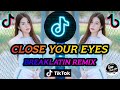 DISCO LATIN - CLOSE YOUR EYES (BREAKLATIN REMIX) DJ RUSS REMIX