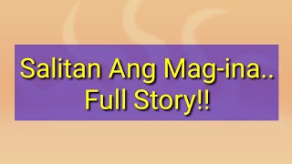 Mag ina...full episode