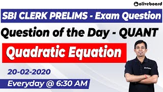 Quadratic Equation | SBI Clerk Prelims | Question of the Day