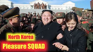 North Korea Secrets: Unveiling the Mysteries of the Pleasure Squad: #facts