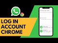 How To Use WhatsApp Web on Chrome - EVERYTHING YOU NEED TO KNOW!