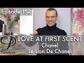 Chanel Le Lion De Chanel perfume review on Persolaise Love At First Scent episode 152