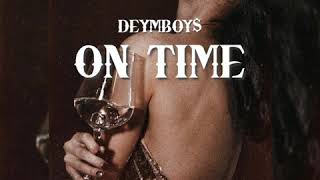 Deymboy$ - On Time (prod. Hossynbeats)