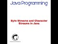 Byte Streams & Character Streams in Java - Abhishek S. Rao
