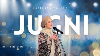 Jugni | Alif Allah Chambe Di Booti | Zartasha Zainab | Punjabi Sufi Song