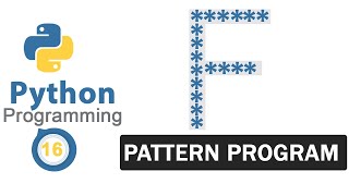 Python Pattern Programs | Printing Stars '*' in F Shape