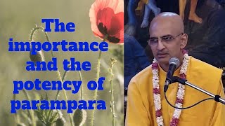 HG Radha Gopinath Prabhu lecture on The importance and the potency of parampara