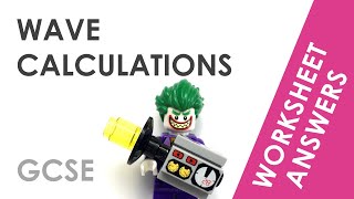 Wave Calculations - GCSE Physics Worksheet Answers EXPLAINED